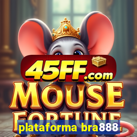 plataforma bra888